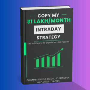 Copy My ₹1 Lakh/month Intraday Strategy