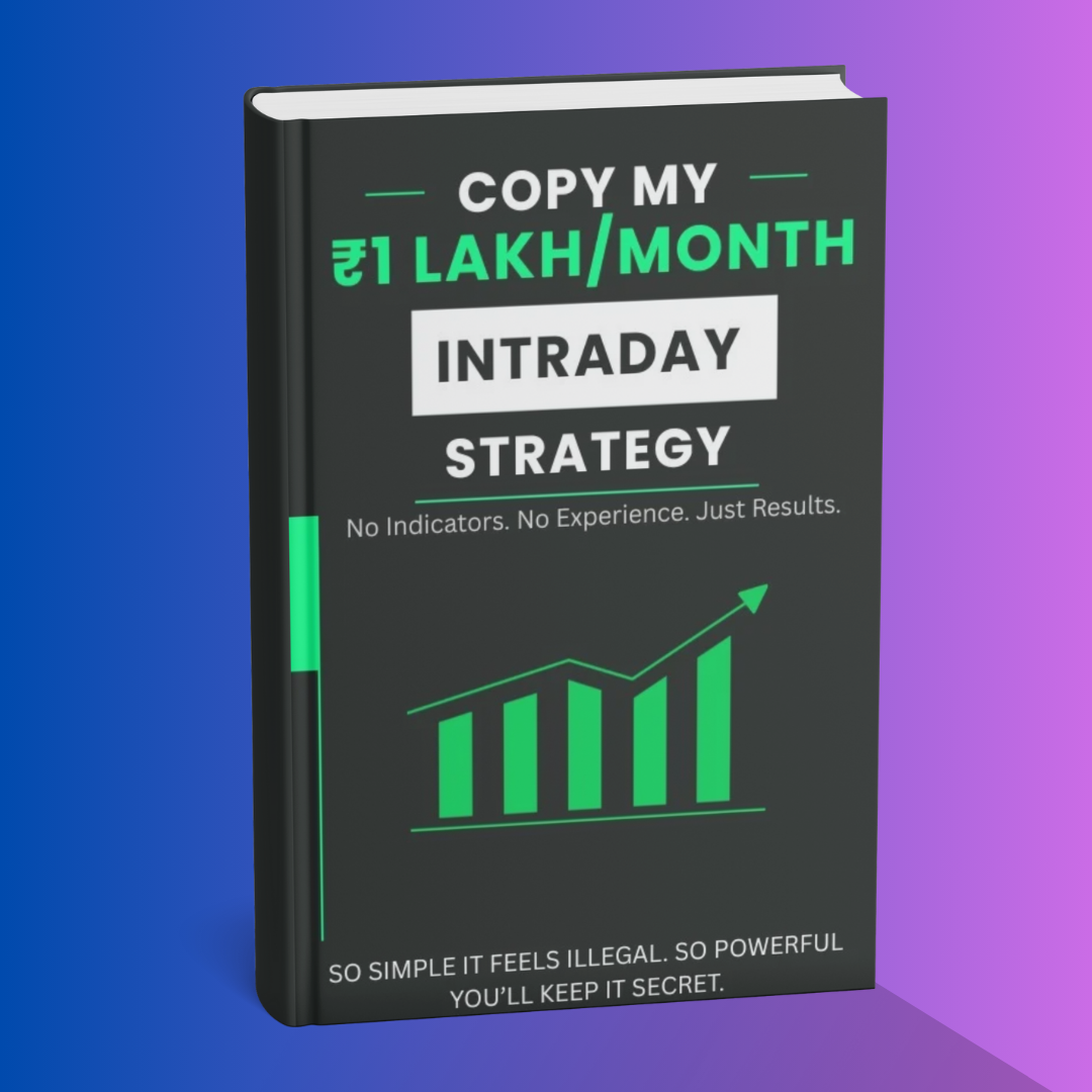 Copy My ₹1 Lakh/month Intraday Strategy